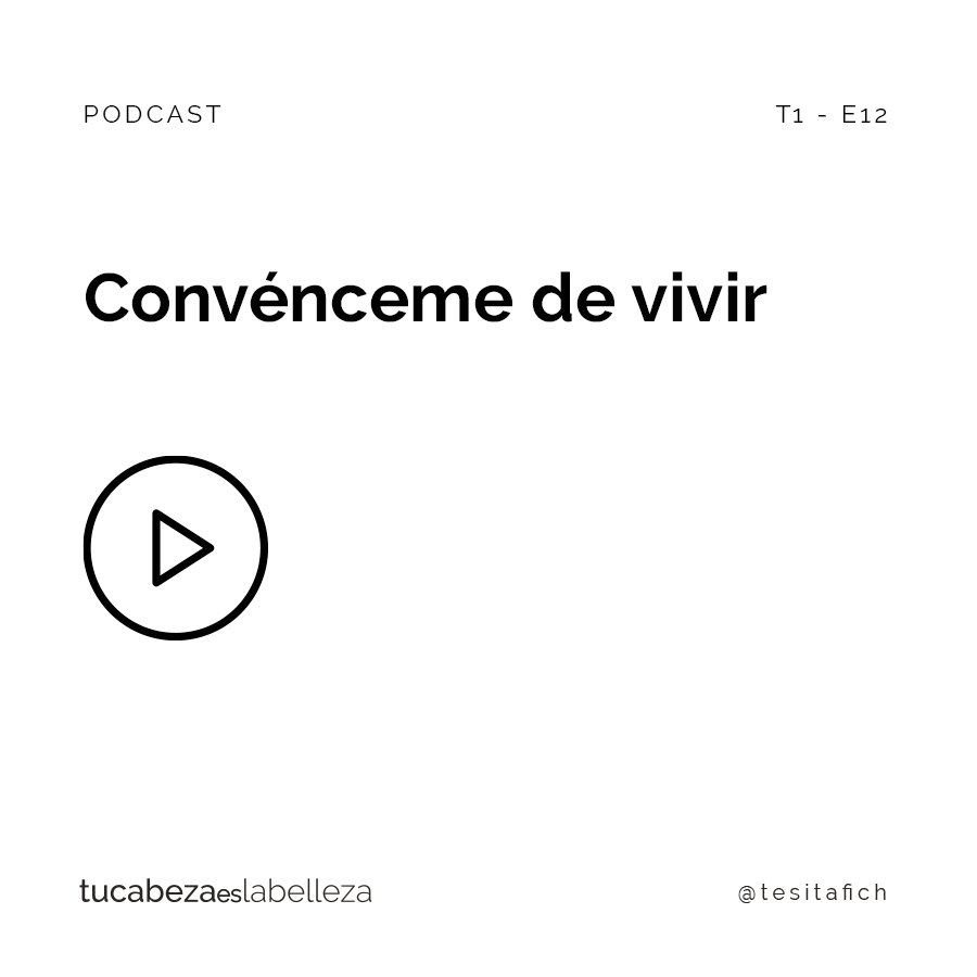 Lee más sobre el artículo Convénceme de vivir