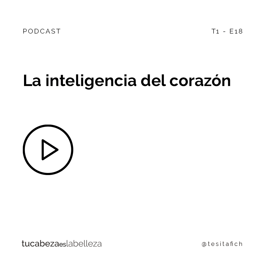 Lee más sobre el artículo La inteligencia del corazón