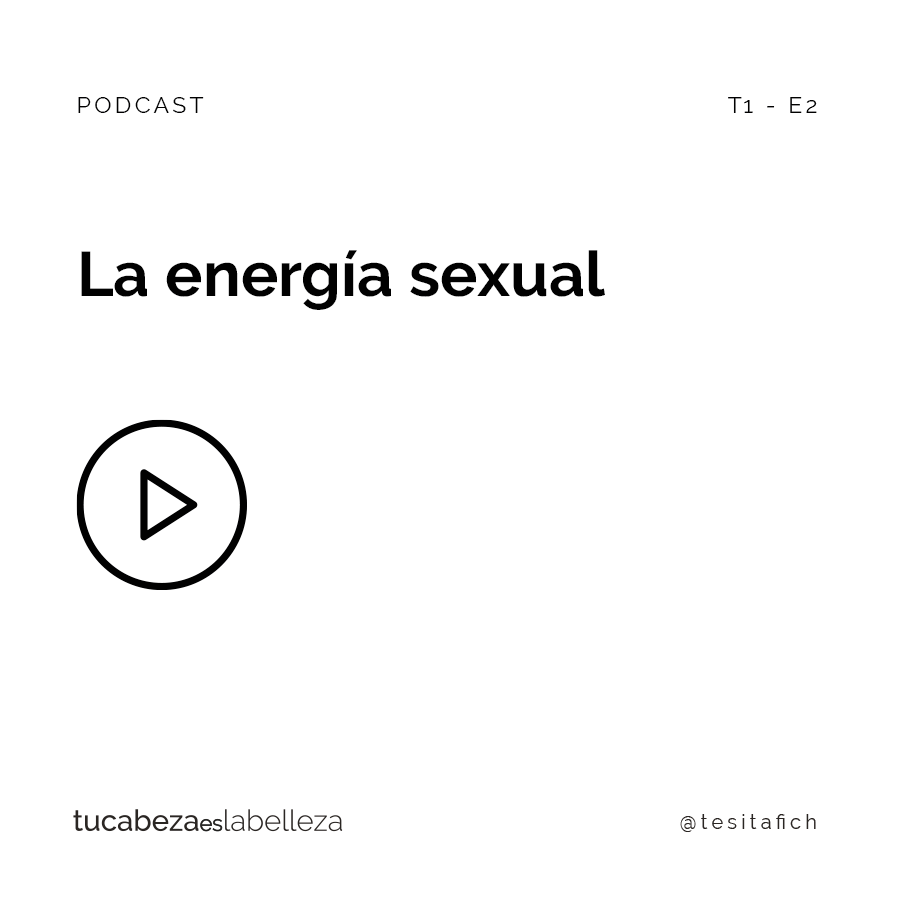 Lee más sobre el artículo La energía sexual