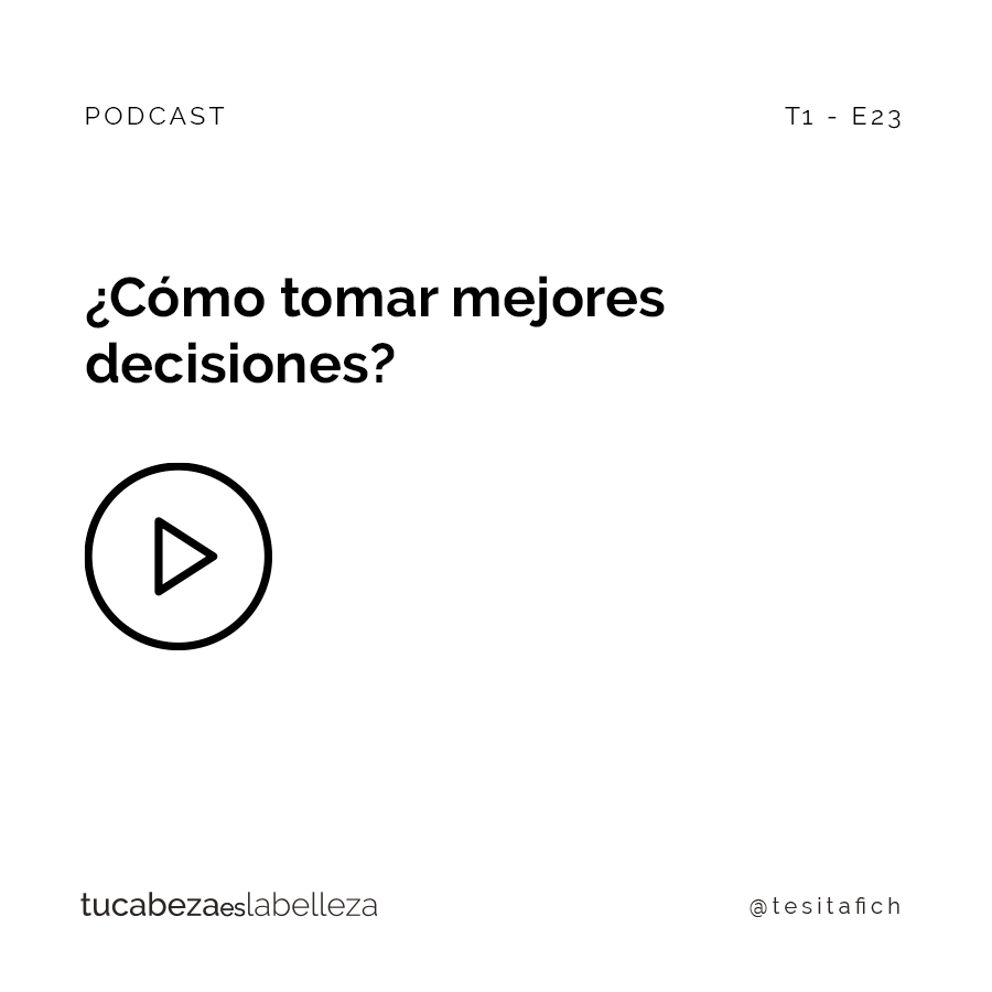 Lee más sobre el artículo ¿Cómo tomar mejores decisiones?