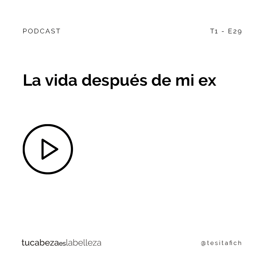 Lee más sobre el artículo La vida después de mi ex