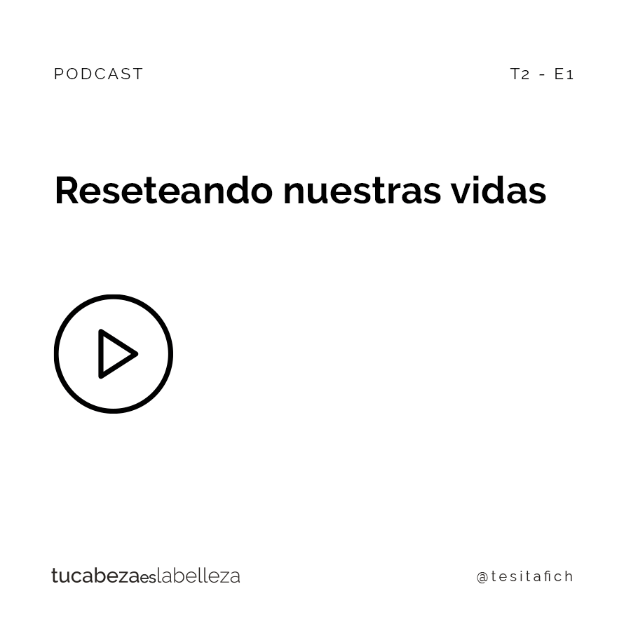 Lee más sobre el artículo Reseteando nuestras vidas