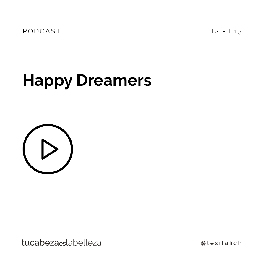 Lee más sobre el artículo Happy Dreamers