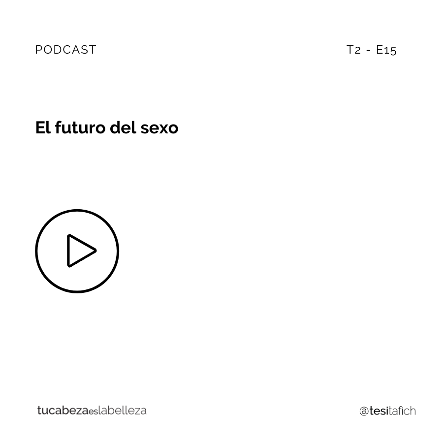 Lee más sobre el artículo El futuro del sexo