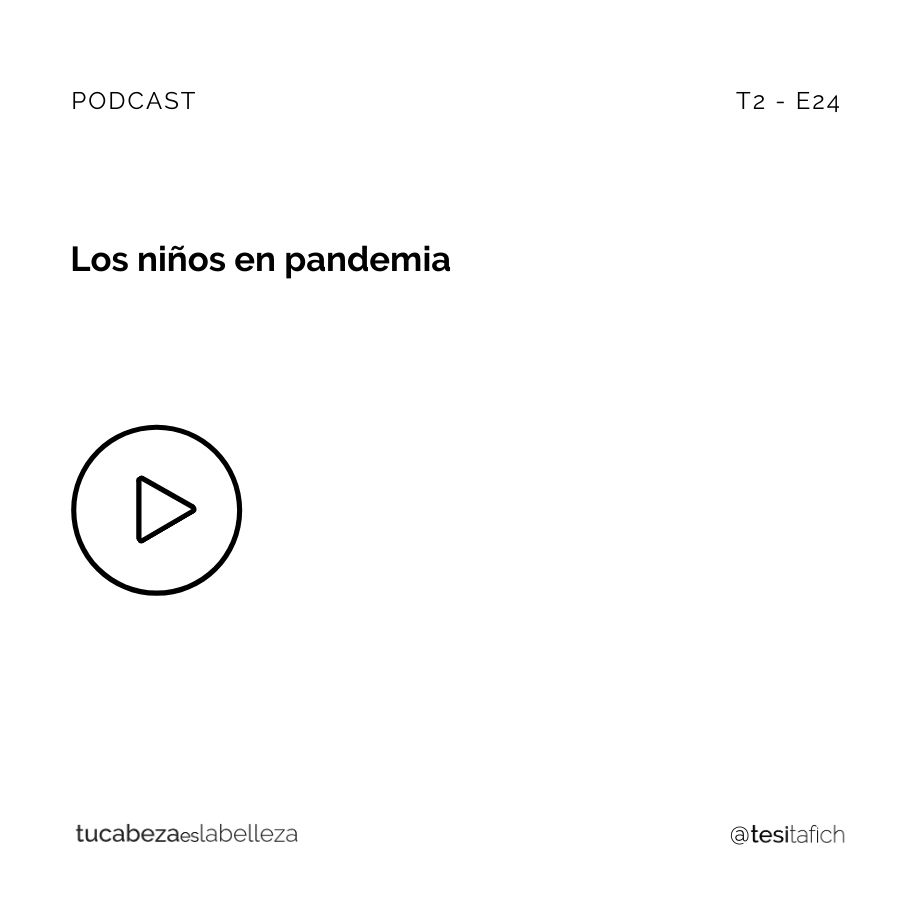 Lee más sobre el artículo Los niños en Pandemia