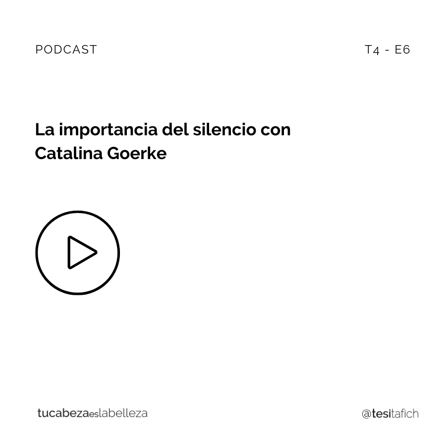 Lee más sobre el artículo La importancia del silencio con Catalina Goerke